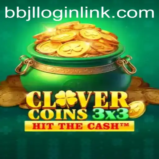 Exploring Clovercoin3x3: A Modern Gaming Experience from BBJL.COM