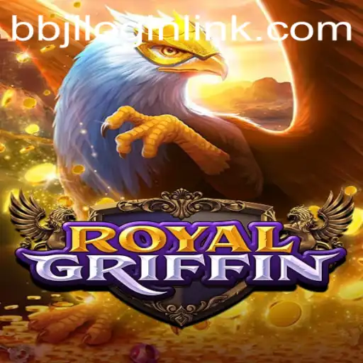 Exploring the World of RoyalGriffin: A Captivating Game Experience